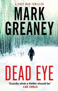 Book Cover for Dead Eye by Mark Greaney