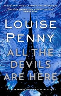 Book Cover for All the Devils Are Here by Louise Penny
