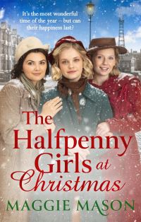 Book Cover for The Halfpenny Girls at Christmas by Maggie Mason
