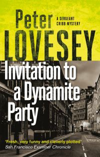 Book Cover for Invitation to a Dynamite Party by Peter Lovesey