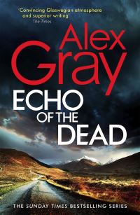 Book Cover for Echo of the Dead by Alex Gray