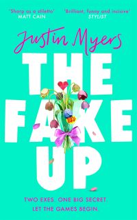 Book Cover for The Fake-Up by Justin Myers