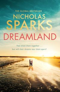 Book Cover for Dreamland by Nicholas Sparks