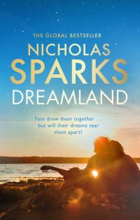Book Cover for Dreamland by Nicholas Sparks