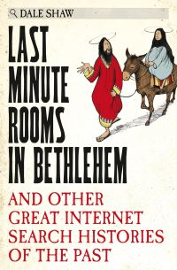 Book Cover for Last Minute Rooms in Bethlehem by Dale Shaw