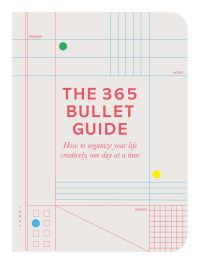 Book Cover for The 365 Bullet Guide by Zennor Compton