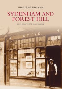 Book Cover for Sydenham and Forest Hill by John Coulter, John Seaman
