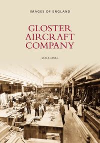 Book Cover for Gloster Aircraft Company by Derek N James