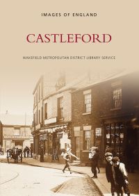 Book Cover for Castleford by Wakefield Metropolitan District Library Service