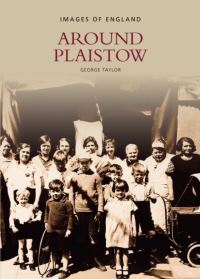 Book Cover for Around Plaistow by George Taylor