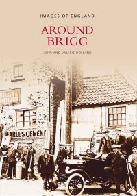 Book Cover for Around Brigg by John Holland, Valerie Holland
