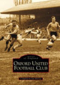 Book Cover for Oxford United Football Club by Jon Murray