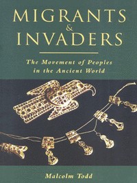 Book Cover for Migrants & Invaders by Malcolm Todd