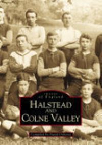 Book Cover for Halstead and Colne Valley by Dave Osborne