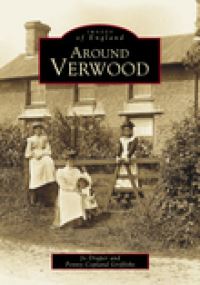 Book Cover for Around Verwood by Jo Draper, Penny CoplandGriffiths