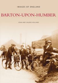 Book Cover for Barton-Upon-Humber by John Holland, Valerie Holland
