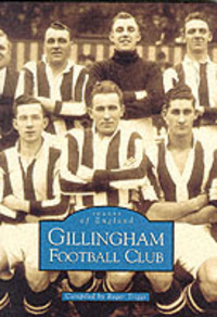 Book Cover for Gillingham Football Club by Roger Triggs