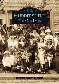 Book Cover for Huddersfield by Ian Armit, Historic Scotland
