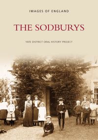 Book Cover for The Sodburys by Yate District Oral History Project
