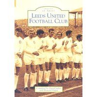 Book Cover for Leeds United Football Club by David Saffer, Howard Dapin