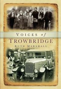 Book Cover for Trowbridge Voices by Ruth Marshall