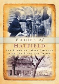 Book Cover for Hatfield Voices from the '50S and '60S by Ann Burke, Mary Corbett, Boomtime Group