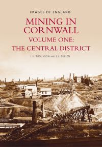 Book Cover for Mining in Cornwall by J H Trounson, L J Bullen