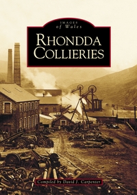 Book Cover for Rhondda Collieries by David J Carpenter