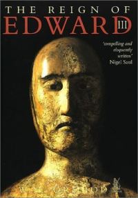 Book Cover for The Reign of Edward III by W M Ormrod