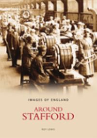 Book Cover for Around Stafford by Roy Lewis