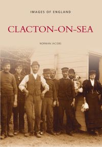 Book Cover for Clacton-on-Sea by Norman Jacobs
