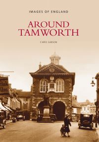 Book Cover for Around Tamworth by Chris Gibson