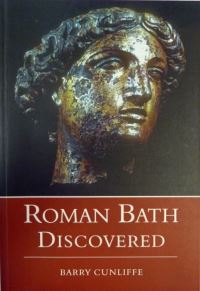 Book Cover for Roman Bath Discovered by Barry W Cunliffe