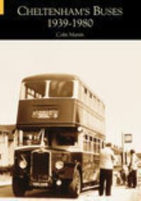 Book Cover for Cheltenham's Buses 1939-1980 by Colin Martin