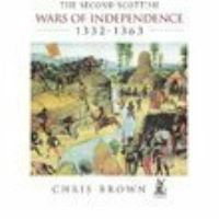 Book Cover for The Second Scottish Wars of Independence, 1332-1363 by Chris Brown