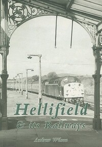 Book Cover for Hellifield & Its Railways by Andrew Wilson