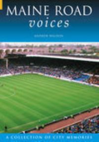 Book Cover for Maine Road Voices by Andrew Waldon