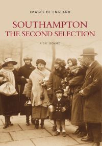 Book Cover for Southampton: The Second Selection by A G K Leonard