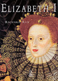 Book Cover for Elizabeth I by Richard Rex