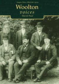 Book Cover for Woolton Voices by David Paul