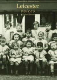 Book Cover for Leicester Voices by Cynthia Brown