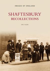 Book Cover for Shaftesbury Recollections by Eric Olsen