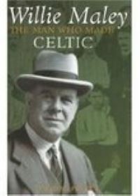 Book Cover for Willie Maley by David Potter