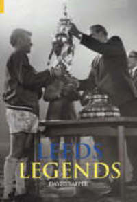 Book Cover for Leeds Legends by Magnús Magnússon