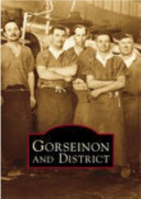 Book Cover for Gorseinon and District by Keith E Morgan