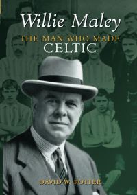 Book Cover for Willie Maley by David Potter