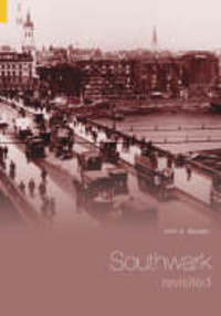 Book Cover for Southwark Revisited by Sandra Gillott
