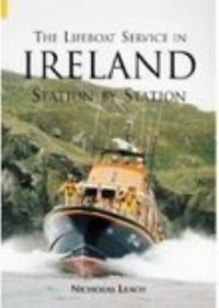 Book Cover for The Lifeboat Service in Ireland by Nicholas Leach