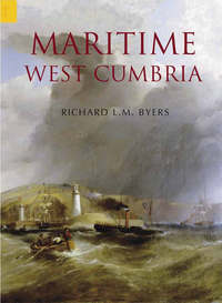 Book Cover for Maritime West Cumbria by Richard L M Byers