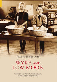 Book Cover for Wyke and Low Moor by Maureen E Barstow